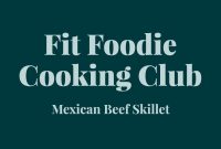 Fit Foodie Cooking Club February 2021: Winter Recipes