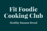 Fit Foodie Cooking Club: March 2021 Recipes & Meal Ideas