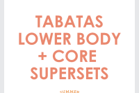 Summer Sweat: Tabata Lower Body and Core Supersets