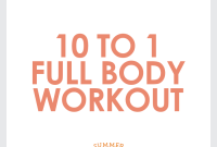 10-to-1 Full-Body Workout: Summer SWEAT Series