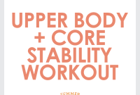 Summer Sweat: Upper Body and Core Stability Workout