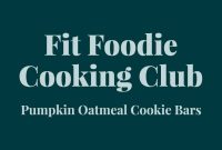 Fit Foodie Cooking Club: September 2021 Recipes and Meal Ideas