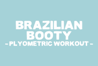 Brazilian Butt Plyometric Workout for Sculpted Glutes