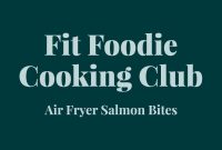 Fit Foodie Cooking Club: Feb 2024 Recipes & Events