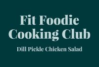 Fit Foodie Cooking Club April 2024 Classes and Recipes