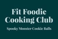 Fit Foodie Cooking Club: October 2024 Recipes & Classes