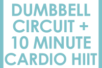 10-Min Cardio HIIT + Dumbbell Circuit for Sculpted Arms