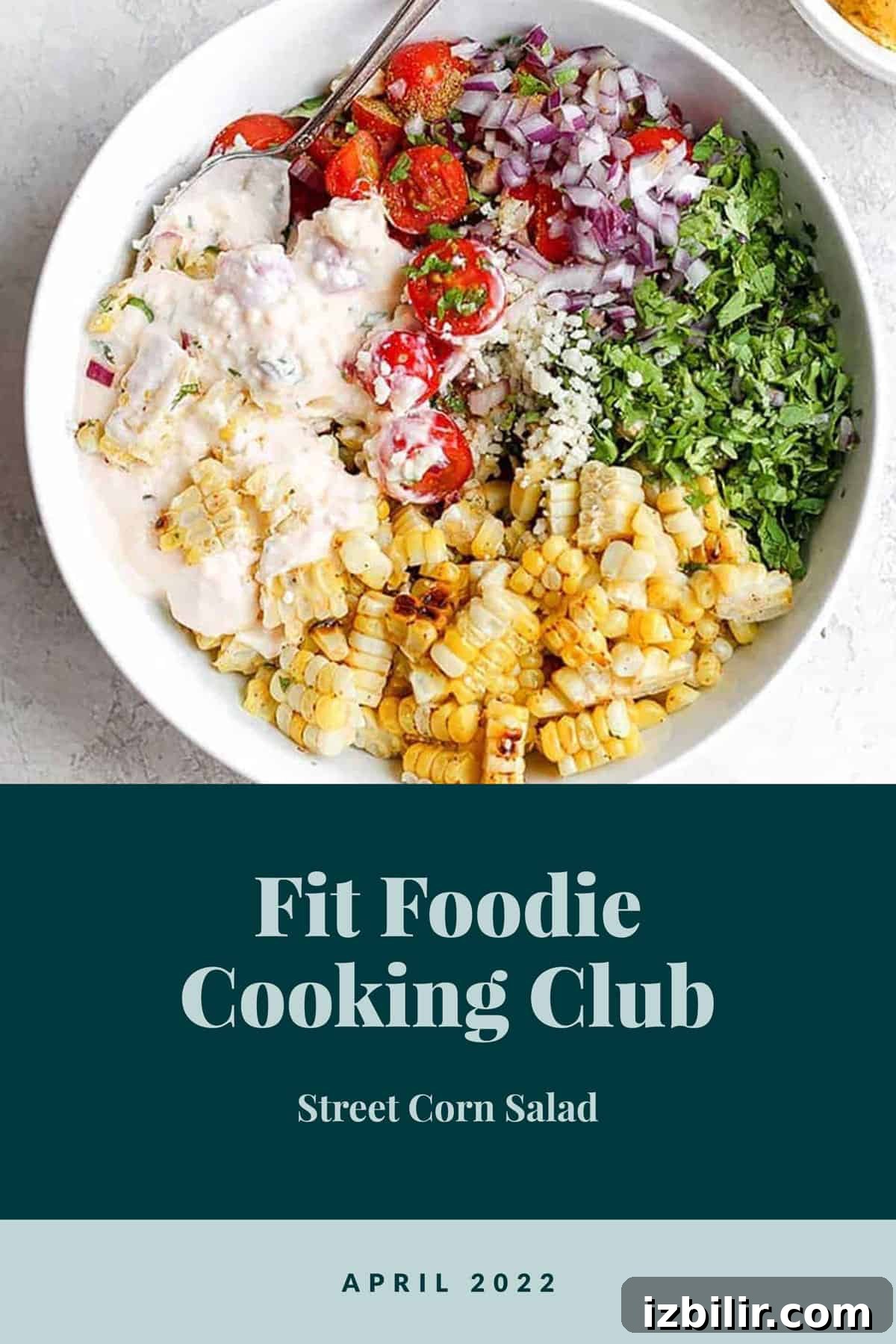 Fit Foodie Cooking Club: April 2022 Menu & Recipes 2 street corn salad