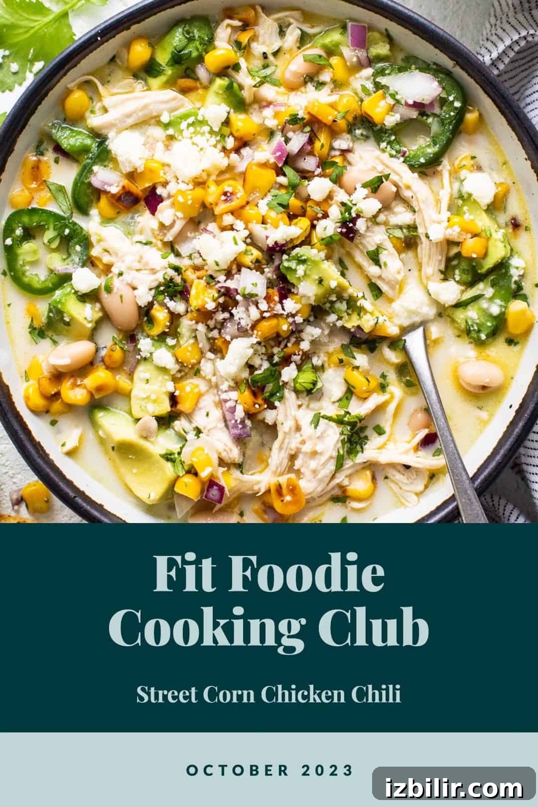 Fit Foodie Cooking Club October 2023: Recipes and Menus 2 Fit foodie cooking club street corn chicken chili.