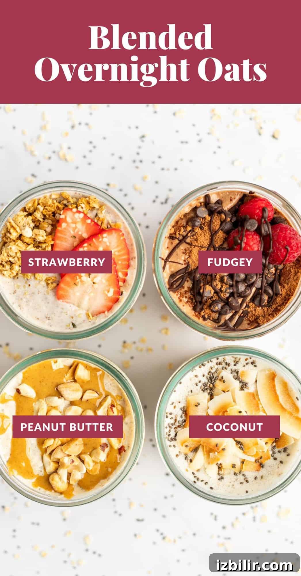 Four jars of blended overnight oats with different toppings are labeled: strawberry, fudgey, peanut butter, and coconut. Text at the top reads Blended Overnight Oats.